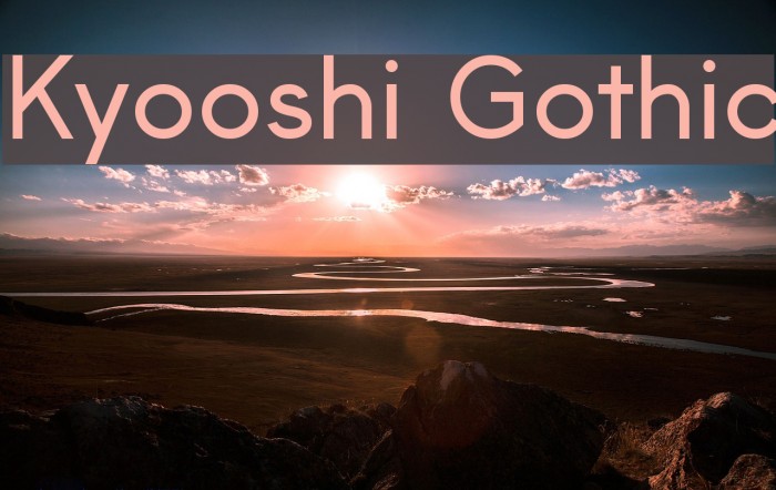 Kyooshi Gothic Font examples