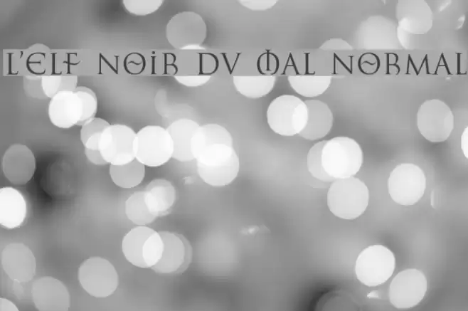 L'Elf Noir du Mal Normal Шрифта examples