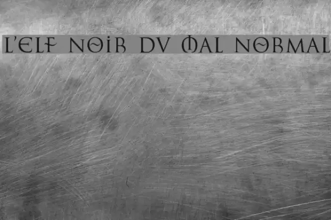 L'Elf Noir du Mal Normal Шрифта examples