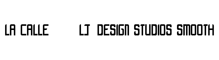 LA CALLE 6 - LJ-Design Studios Smooth Шрифта
