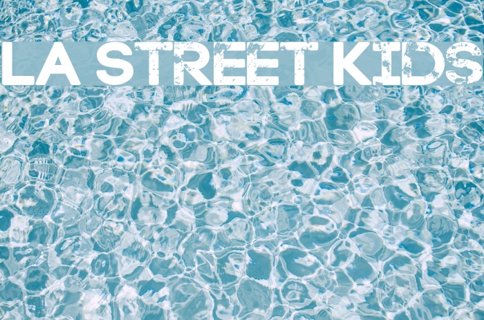 LA Street Kids Font examples