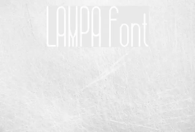 LAMPA Font examples