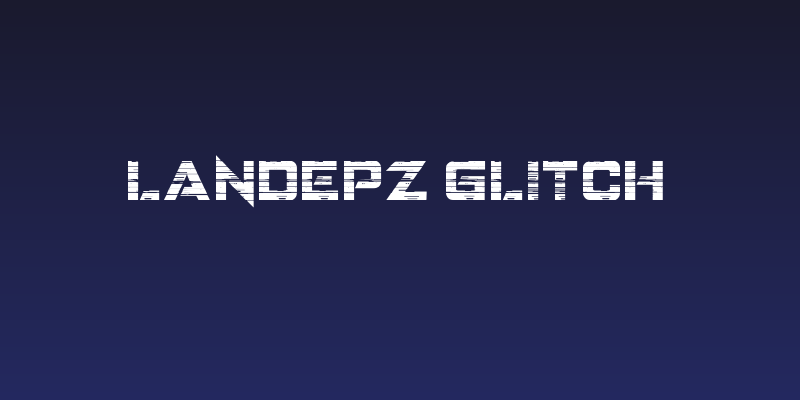 LANDEPZ GLITCH Social Header