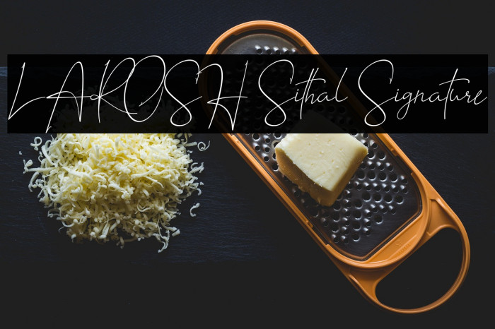 LAROSH Sithal Signature Example 2