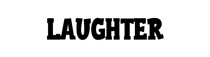 LAUGHTER 字体