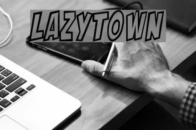 LAZYTOWN Font examples