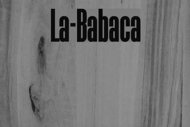 La-Babaca Polices examples