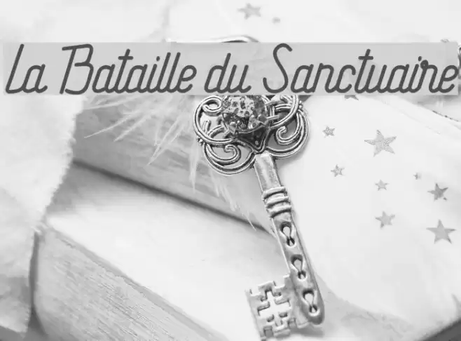 La Bataille du Sanctuaire Font examples