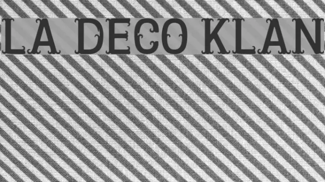 La Deco Klan Font examples