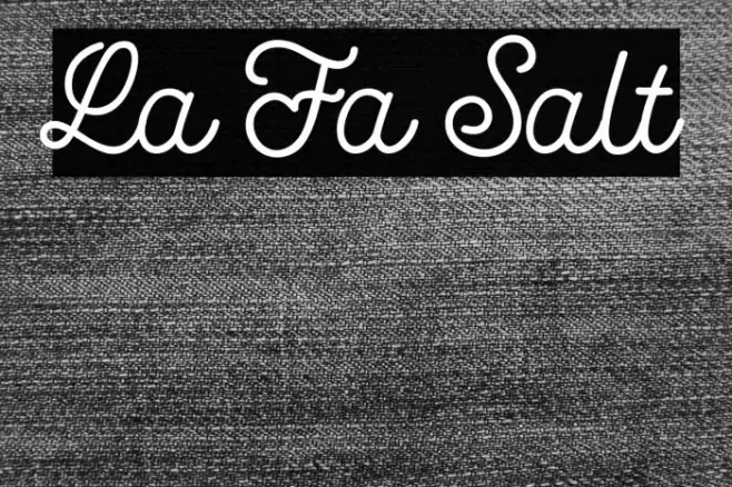La Fa Salt Fonte examples