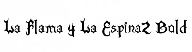 La Flama y La Espina2 Bold  フリーフォントのダウンロード