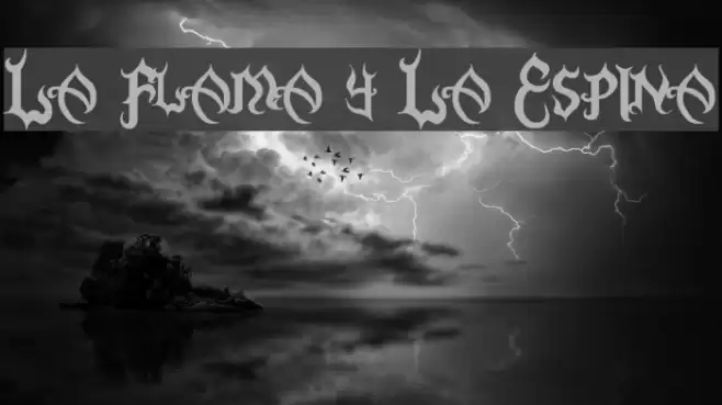 La Flama y La Espina Schriftart examples