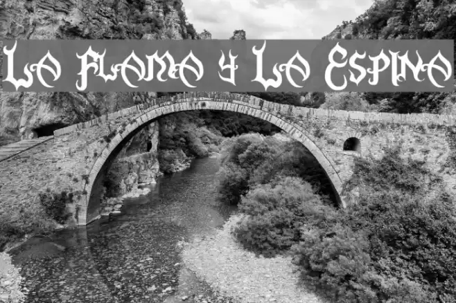 La Flama y La Espina Schriftart examples