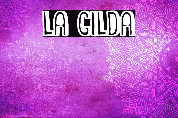 La Gilda Font examples