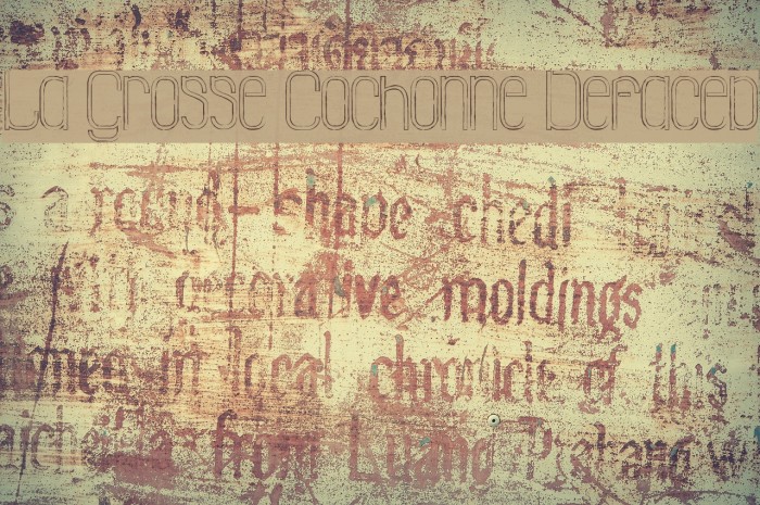 La Grosse Cochonne Defaced Schriftart examples