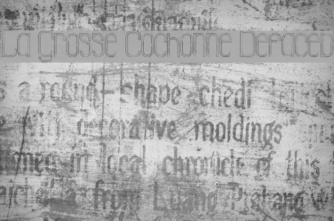 La Grosse Cochonne Defaced Schriftart examples
