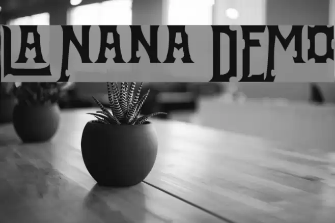 La Nana DEMO Font examples