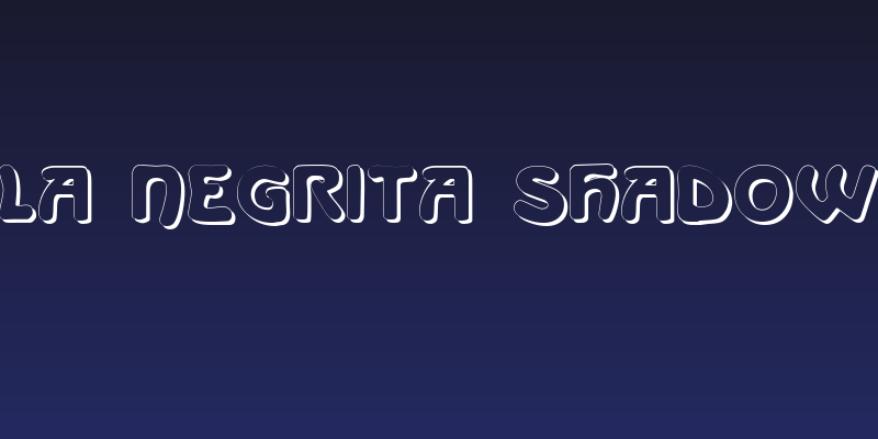 La Negrita Shadow Social Header