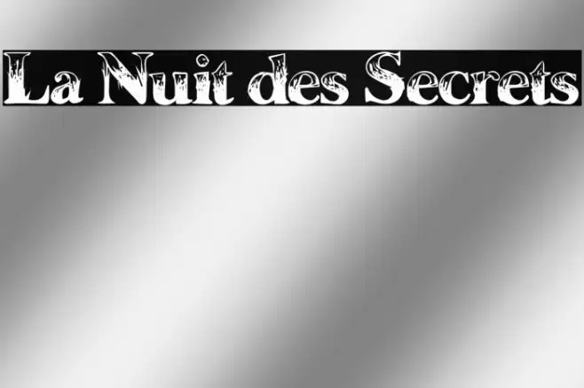 La Nuit des Secrets Fuentes examples