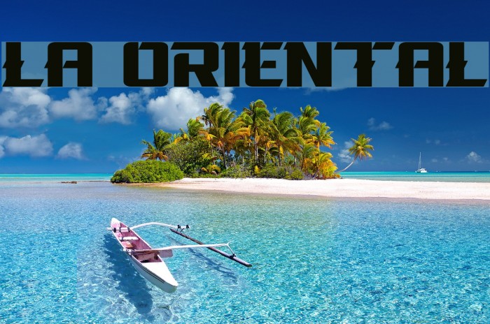 La Oriental Font examples