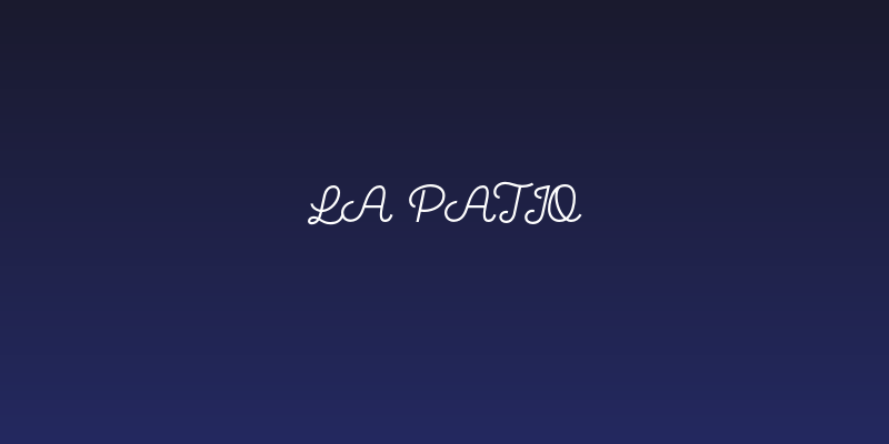 La Patio Social Header