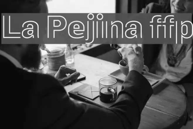 La Pejina ffp خط examples