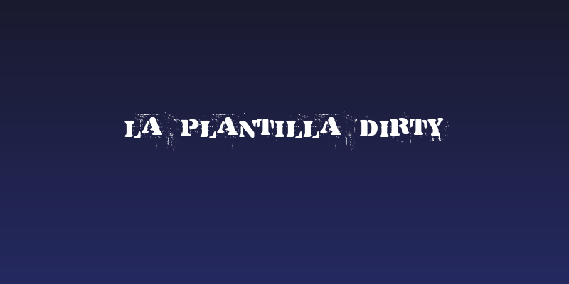 La Plantilla Dirty Social Header