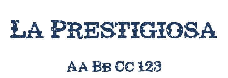 La Prestigiosa Font Preview