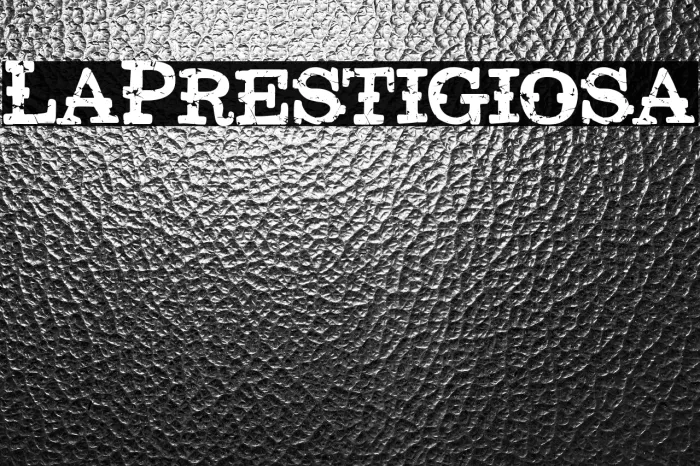 La Prestigiosa Example 1