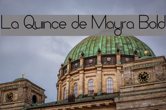 La Quince de Mayra Bold Font examples
