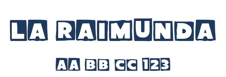 La Raimunda Font Preview