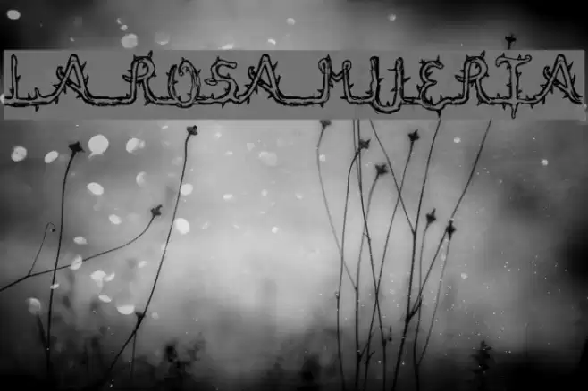 La Rosa Muerta Font examples