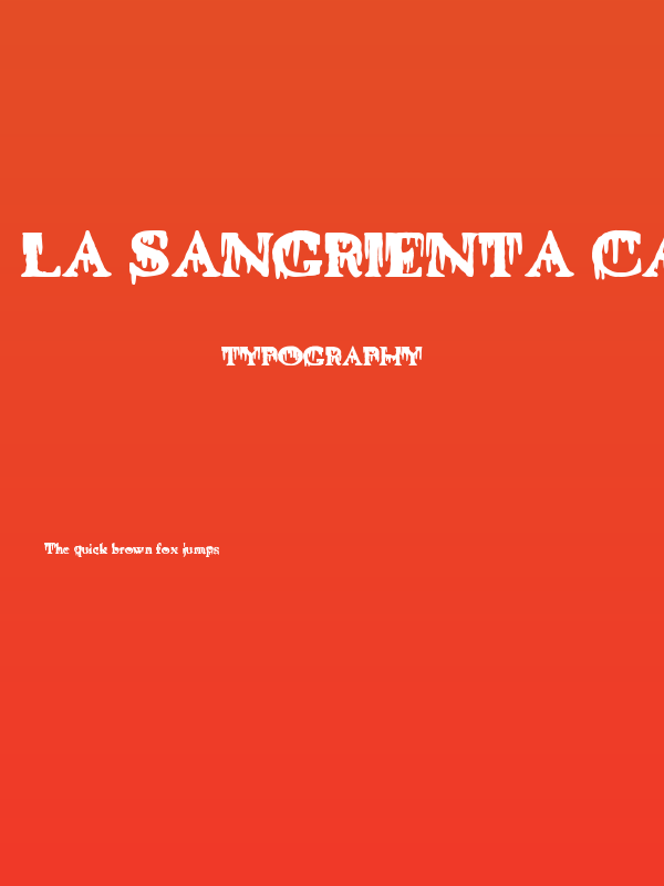 La Sangrienta Caslon Poster