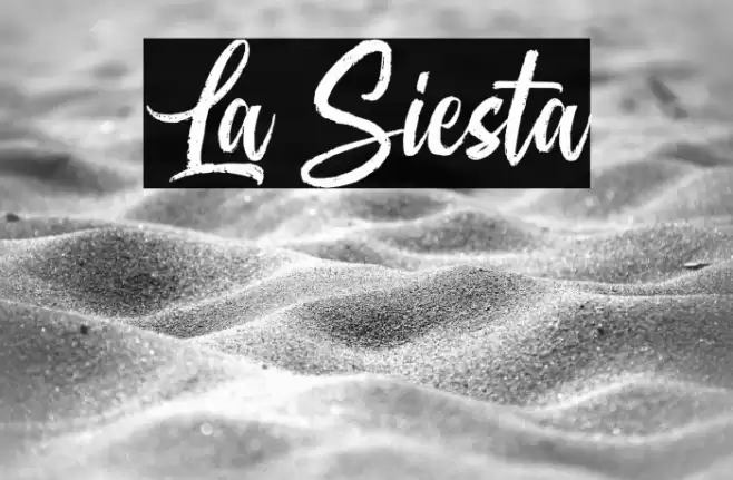 La Siesta Font examples