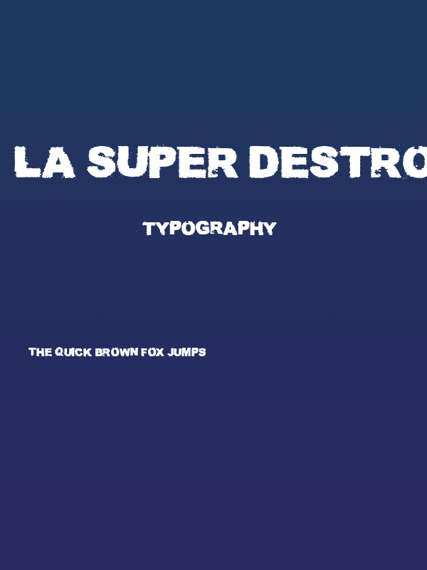 La Super Destrozada Poster