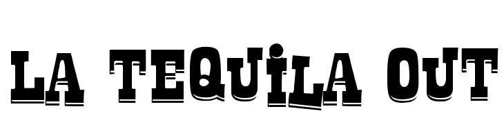 La Tequila Out  Frei Schriftart Herunterladen