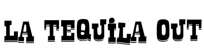 La Tequila Out  フリーフォントのダウンロード
