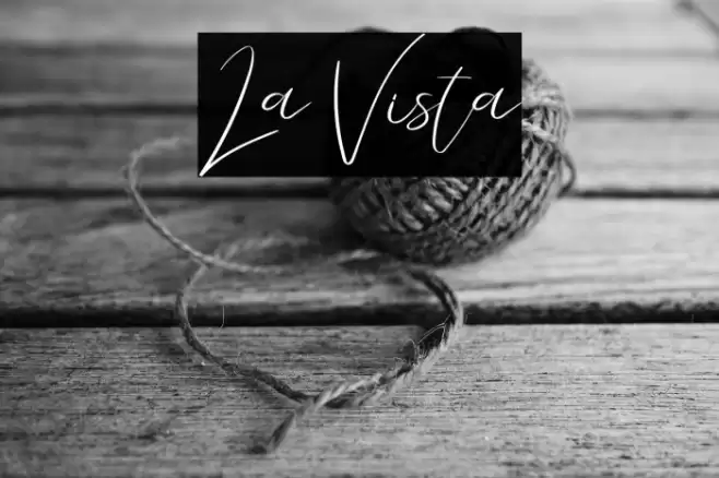 La Vista Font examples