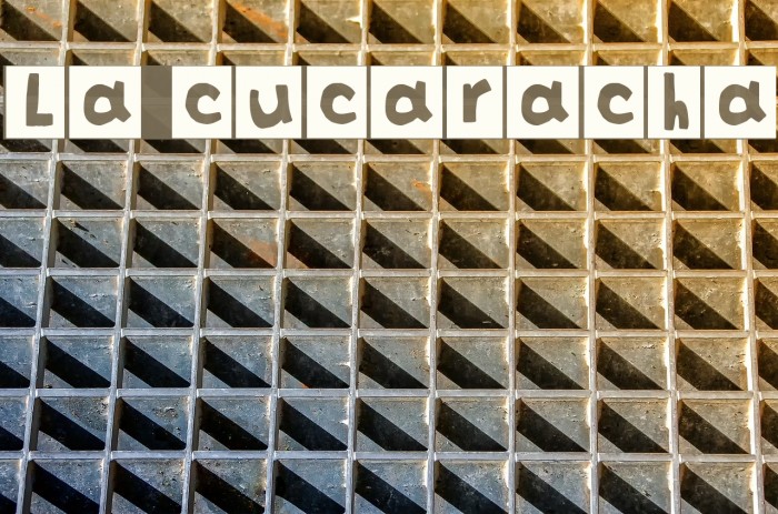La cucaracha 字体 examples