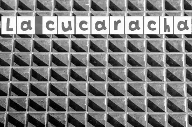 La cucaracha Font examples