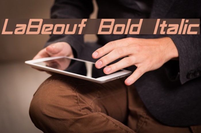 LaBeouf Bold Italic Font examples
