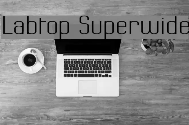 Labtop Superwide フォント examples