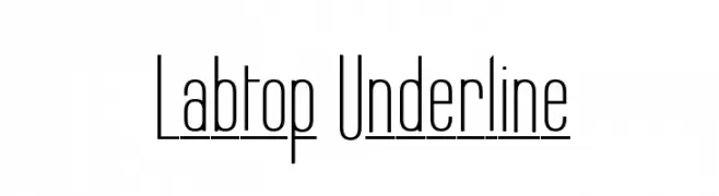 Labtop Underline  Descarca Fonturi Gratis