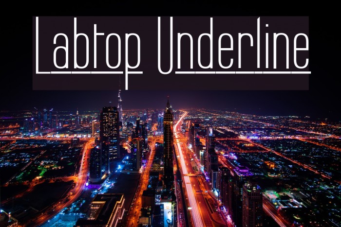 Labtop Underline Font examples