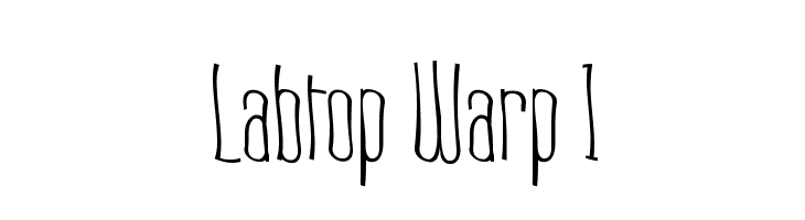 Labtop Warp 1  Скачать бесплатные шрифты