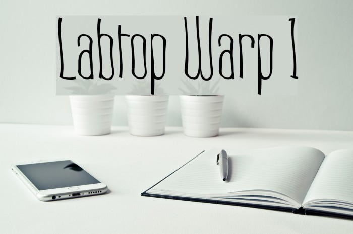 Labtop Warp 1 Font examples