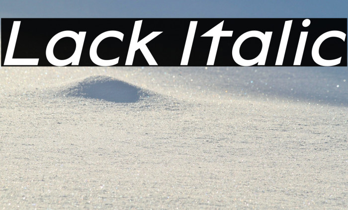 Lack Italic Example 2