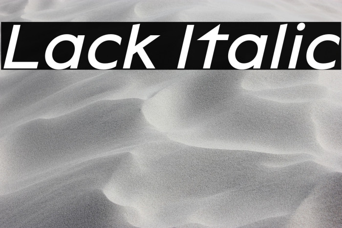 Lack Italic Example 3