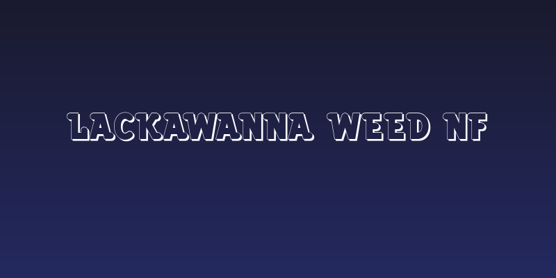 Lackawanna Weed NF Social Header