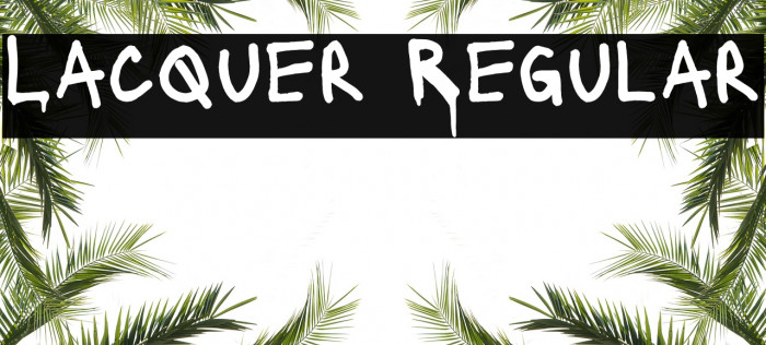 Lacquer Regular Font examples
